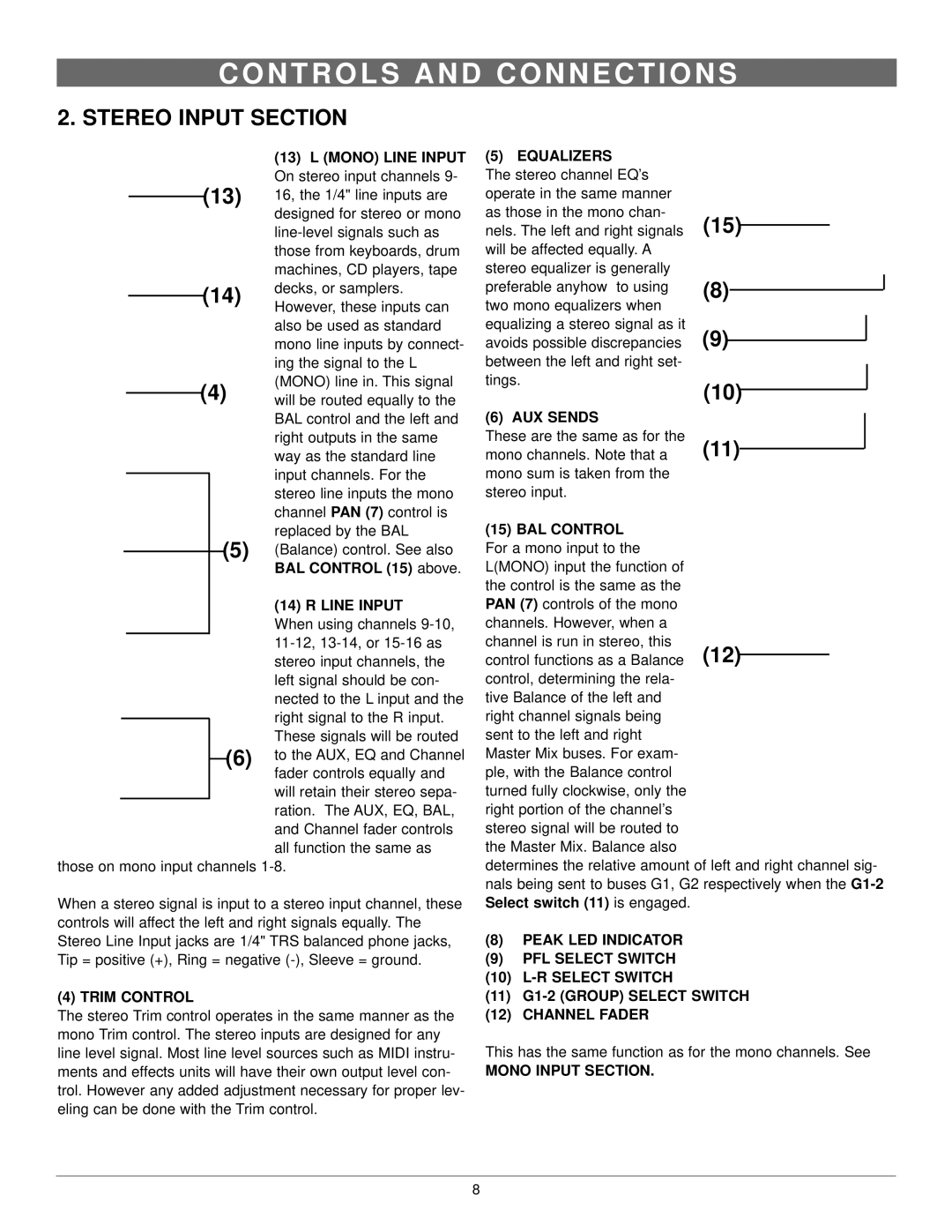 Nady Systems CMX16A owner manual Stereo Input Section, Equalizers, AUX Sends, Mono Input Section 