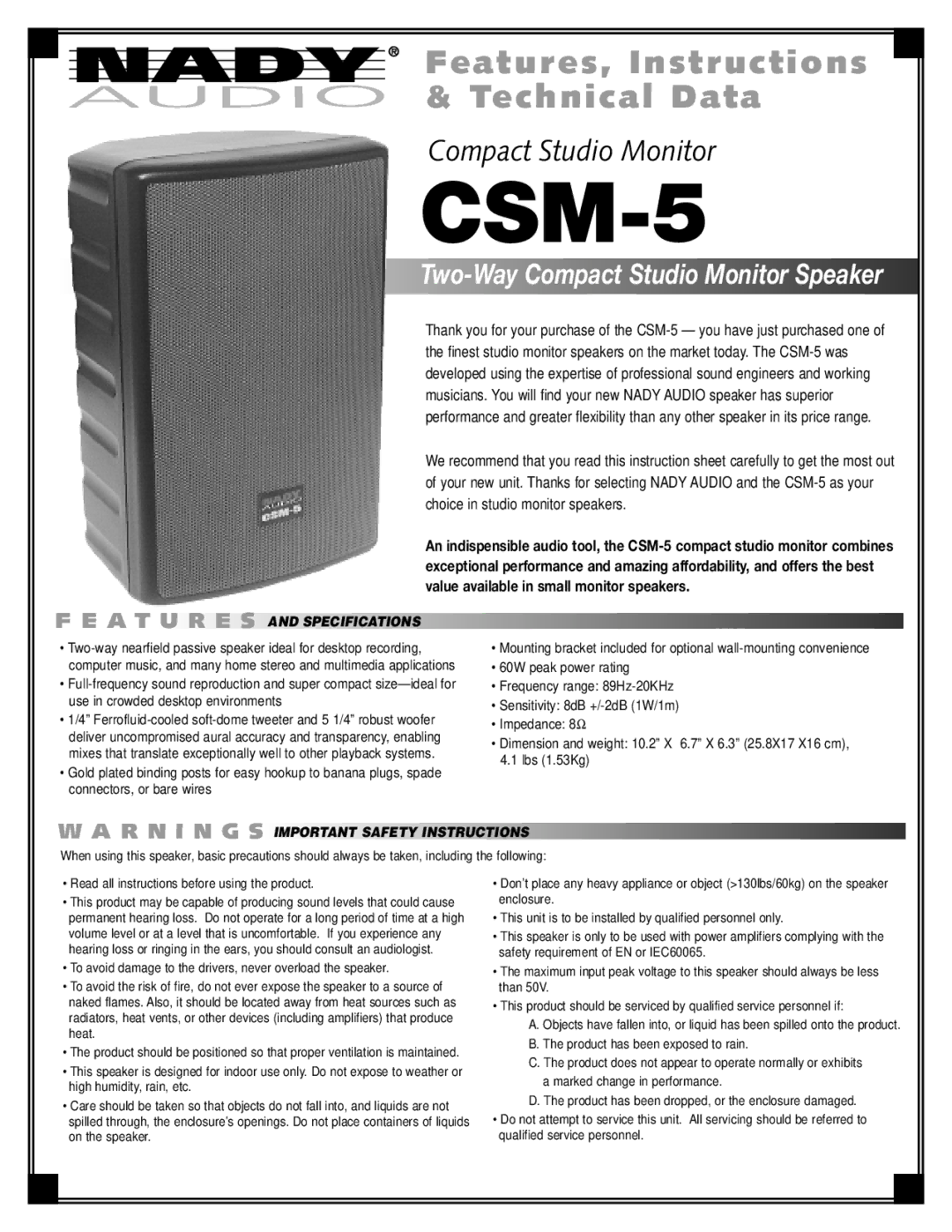 Nady Systems CSM-5 instruction sheet Two-Way Compact Studio Monitor Speaker, A T U R E S, Specifications 