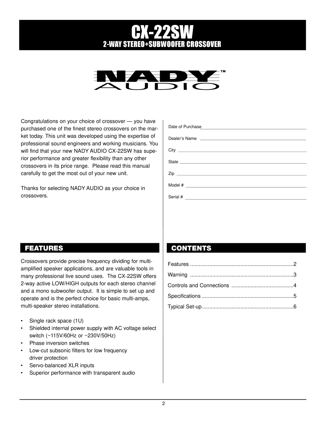 Nady Systems CX-222SW owner manual Features, Contents 