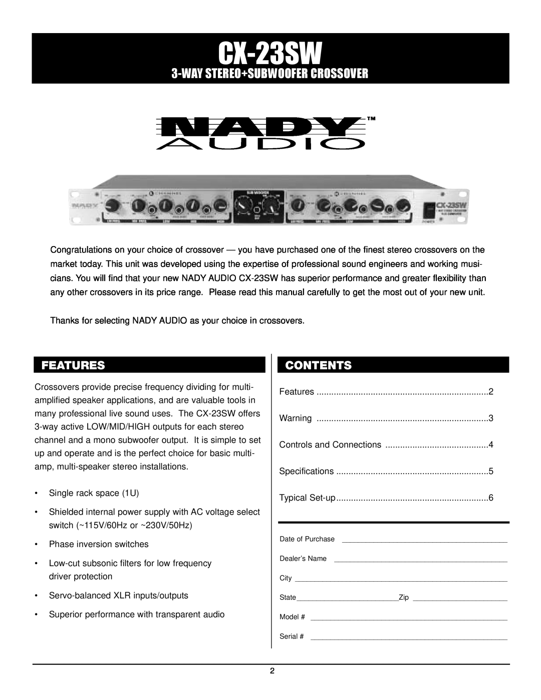 Nady Systems CX-23SW owner manual Features, Contents, Waystereo+Subwoofer Crossover 