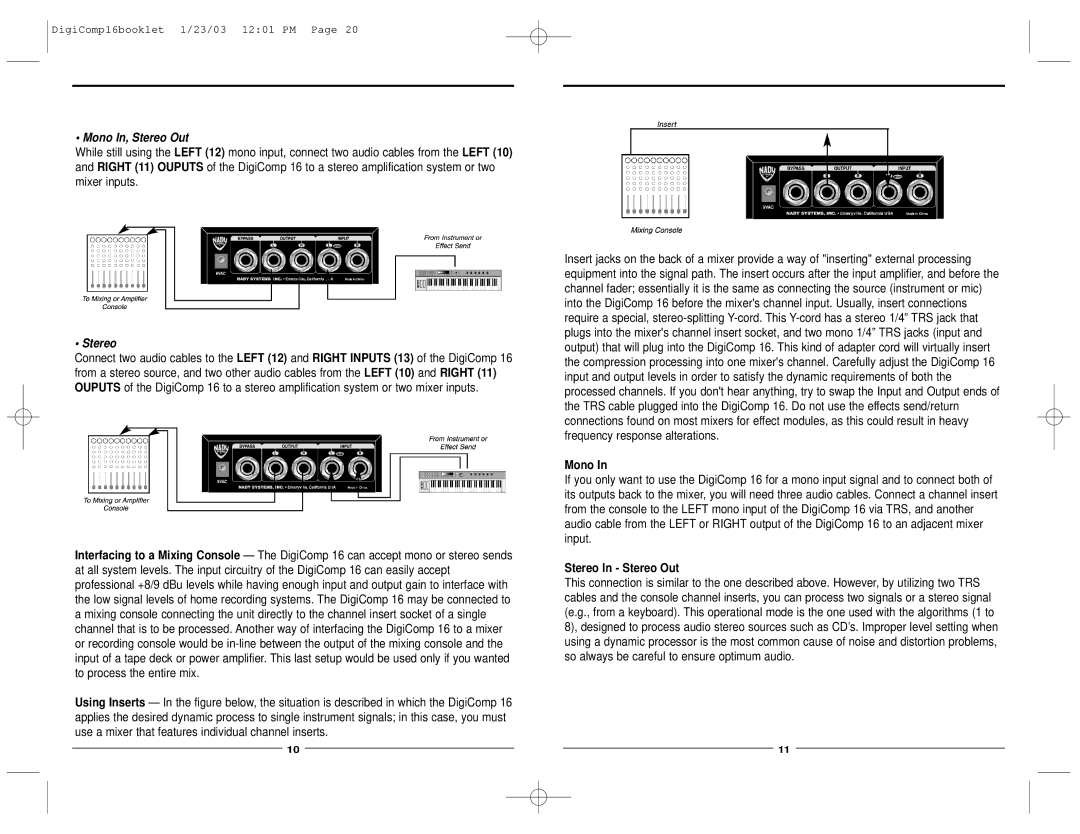 Nady Systems dig comp 16 owner manual Mono In, Stereo Out, Stereo In Stereo Out 