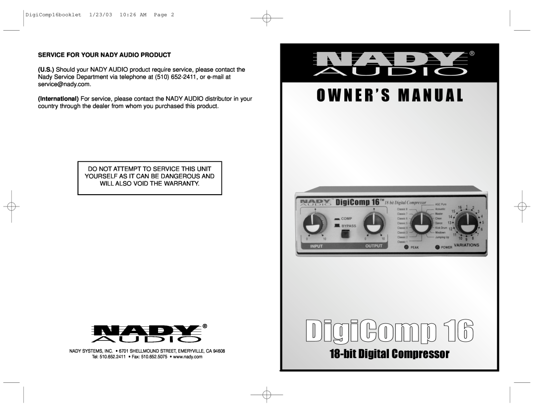 Nady Systems dig comp 16 owner manual Service For Your Nady Audio Product, DigiCompp, O W N E R ’ S M A N U A L 