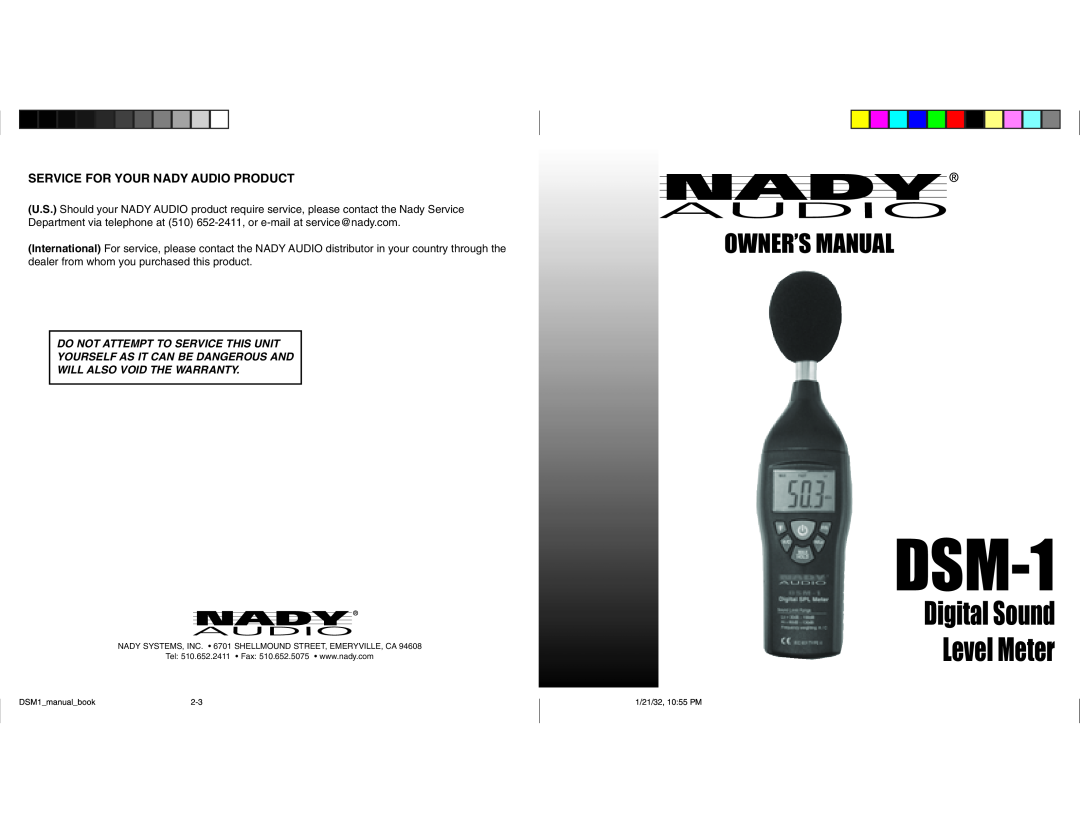 Nady Systems Digital Sound Level Meter DSM-1 owner manual Service For Your Nady Audio Product, Will Also Void The Warranty 