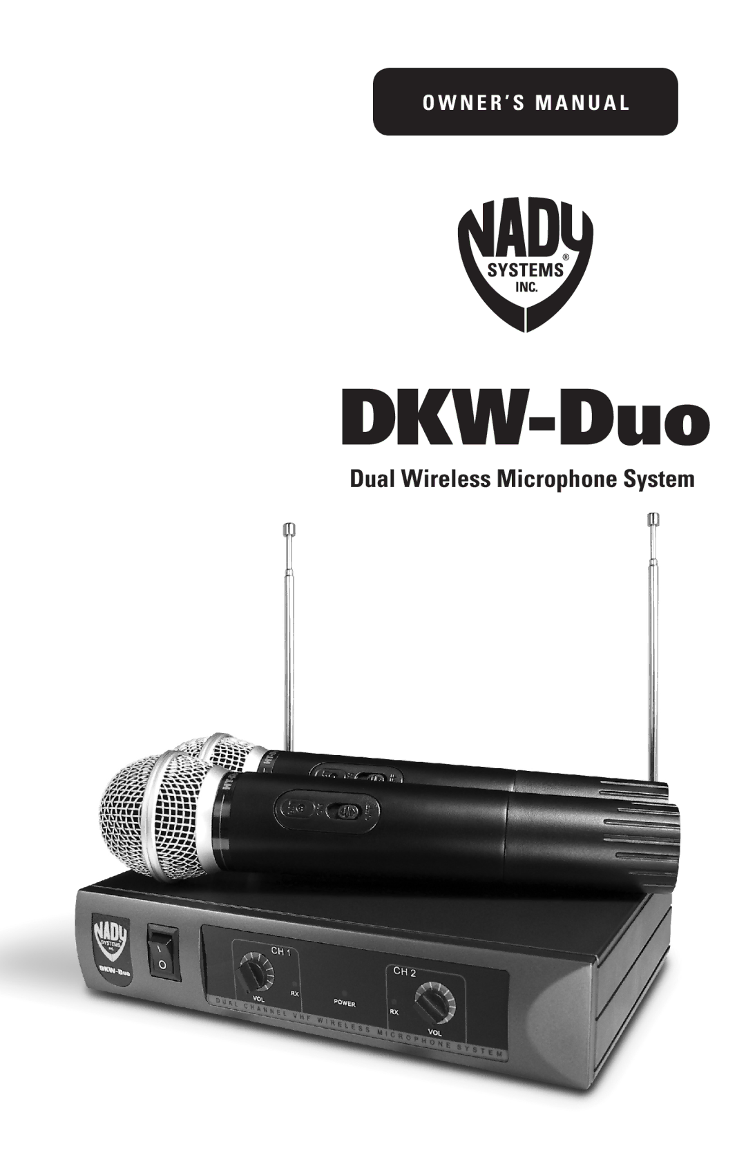 Nady Systems dual wireless microphone system, dkw-duo owner manual DKW-Duo 