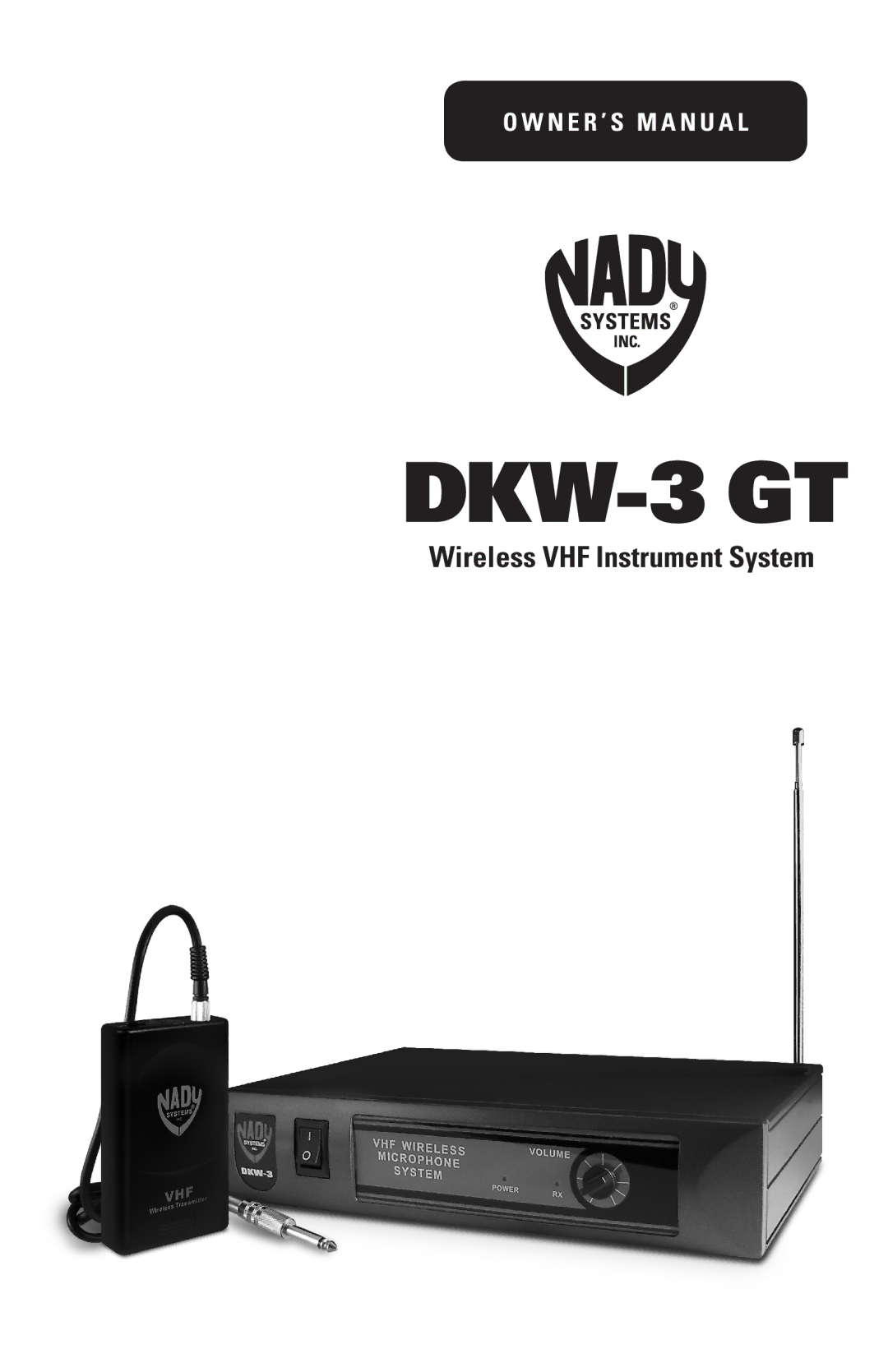 Nady Systems DKW3GTR, DKW3GTP, DKW3GTD, DKW3GTB owner manual DKW-3 GT 