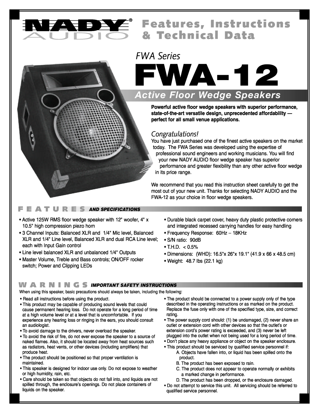 Nady Systems FWA12 instruction sheet FWA-12, Features, Instructions & Technical Data, FWA Series, ActiveFloorWedgeSpeakers 