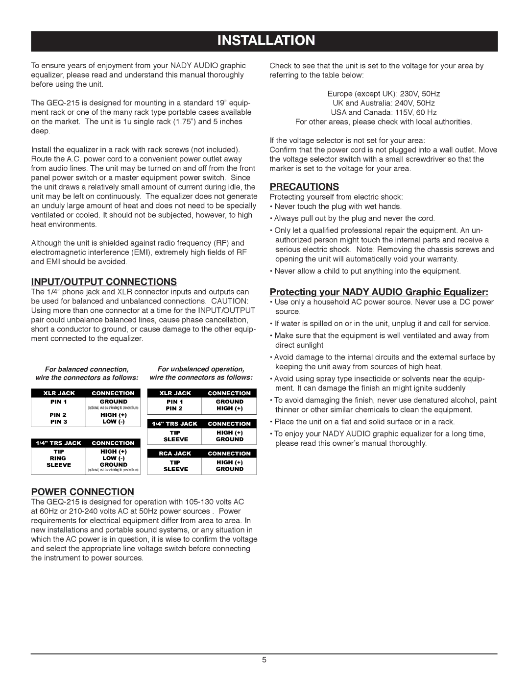 Nady Systems GEQ 215 Installation, Input/Output Connections, Precautions, Protecting your Nady Audio Graphic Equalizer 