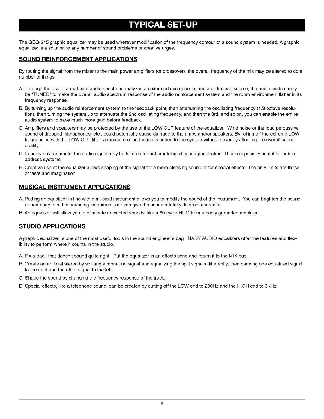 Nady Systems GEQ 215 owner manual Typical SET-UP, Sound Reinforcement Applications, Musical Instrument Applications 