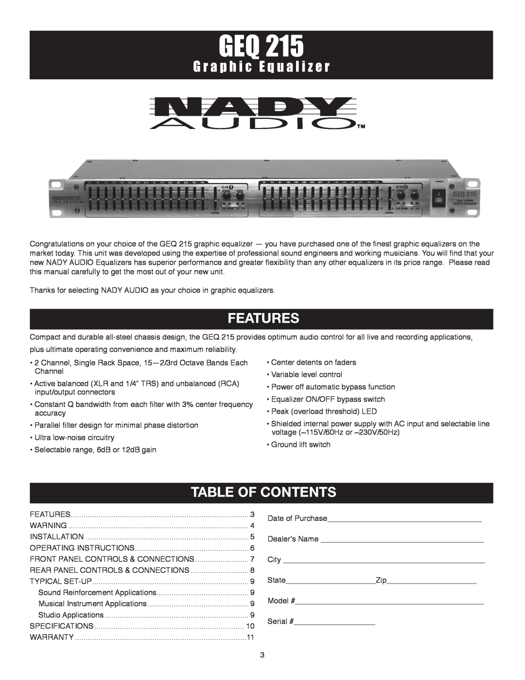 Nady Systems GEQ 215 owner manual Features, Table Of Contents, G r a p h i c E q u a l i z e r 