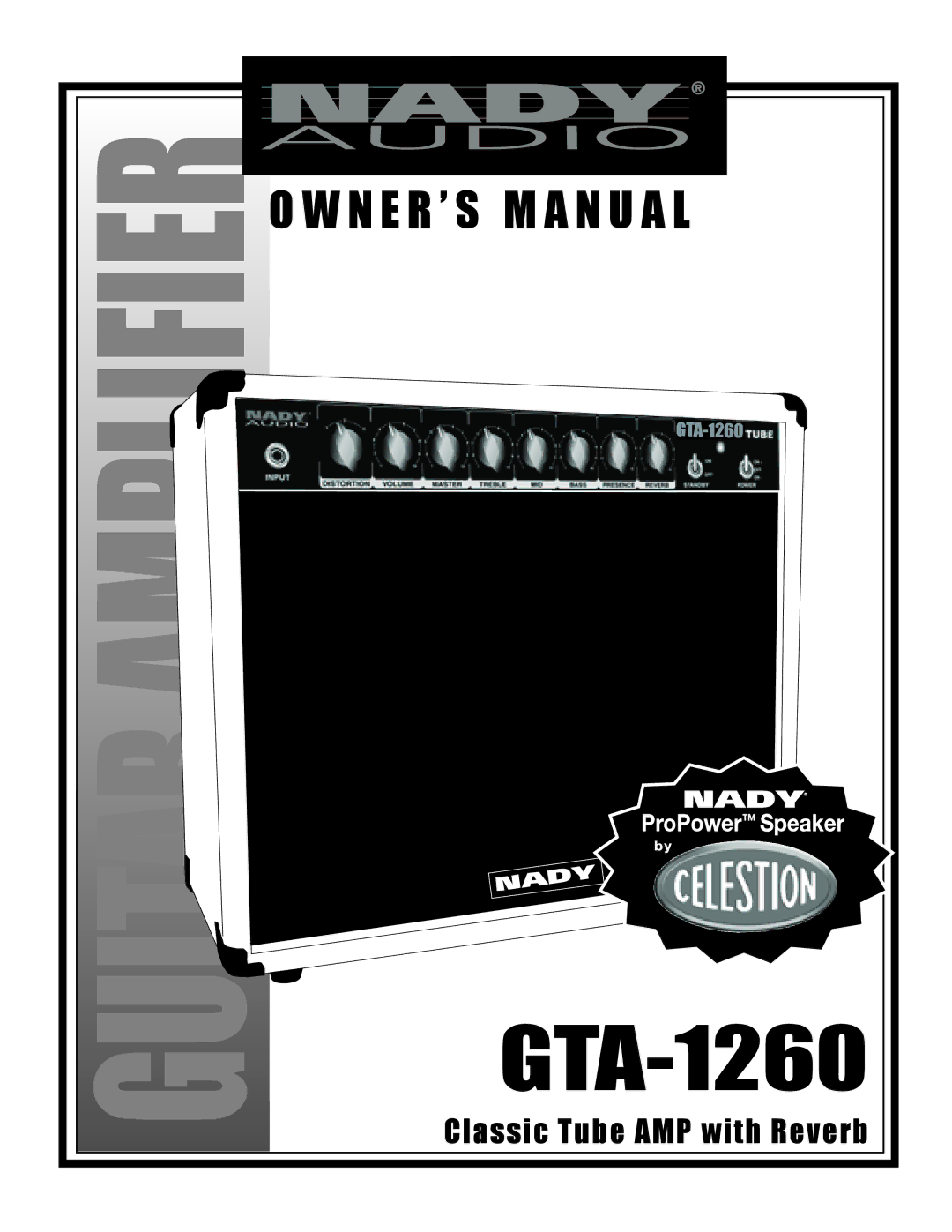 Nady Systems GTA-1260 owner manual Amplifier 