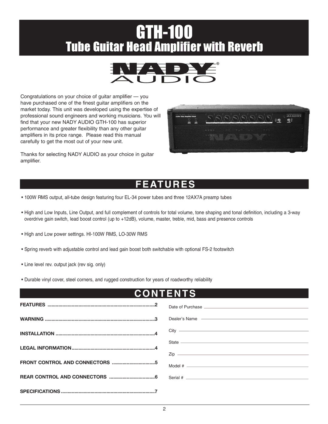 Nady Systems GTH-100 owner manual At U R E S, N T E N T S 