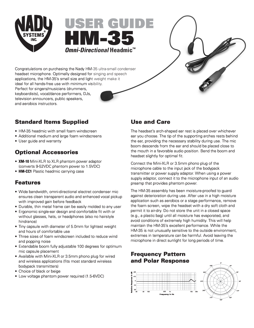 Nady Systems HM-35 warranty Standard Items Supplied, Optional Accessories, Features, Use and Care, User Guide 