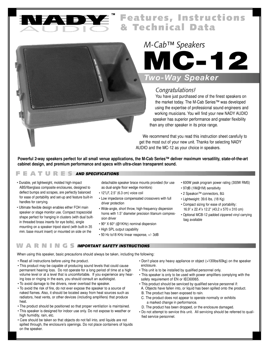 Nady Systems MC-12 important safety instructions A T U R E S, Than any other speaker in its price range 