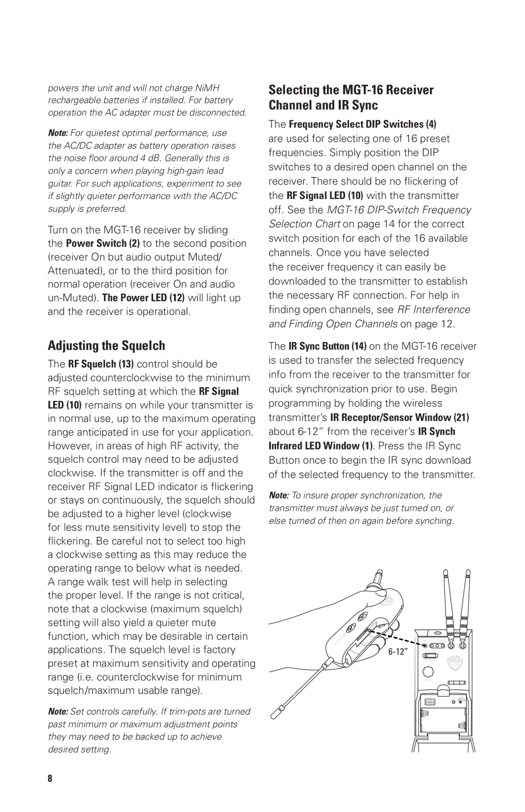 Nady Systems MGT16A, MGT16R owner manual Adjusting the Squelch, Selecting the MGT-16 Receiver Channel and IR Sync 