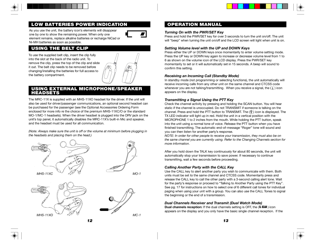 Nady Systems MRC-11X LOW Batteries Power Indication, Using the Belt Clip, Using External MICROPHONE/SPEAKER Headsets 