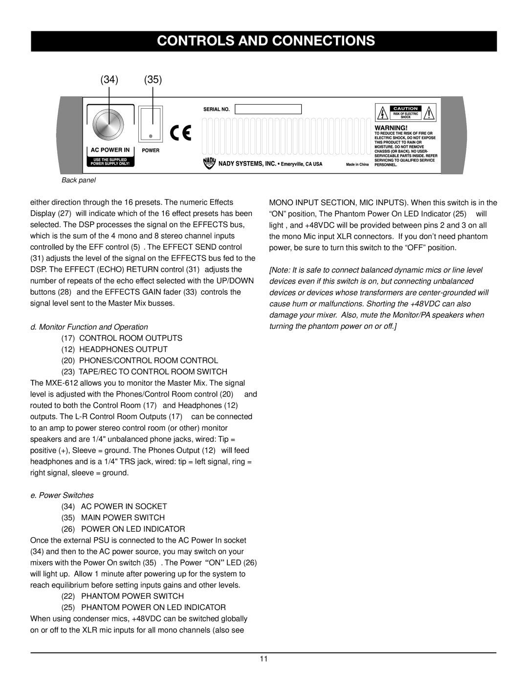 Nady Systems MXE-612 Monitor Function and Operation, Power Switches, Phantom Power Switch Phantom Power on LED Indicator 