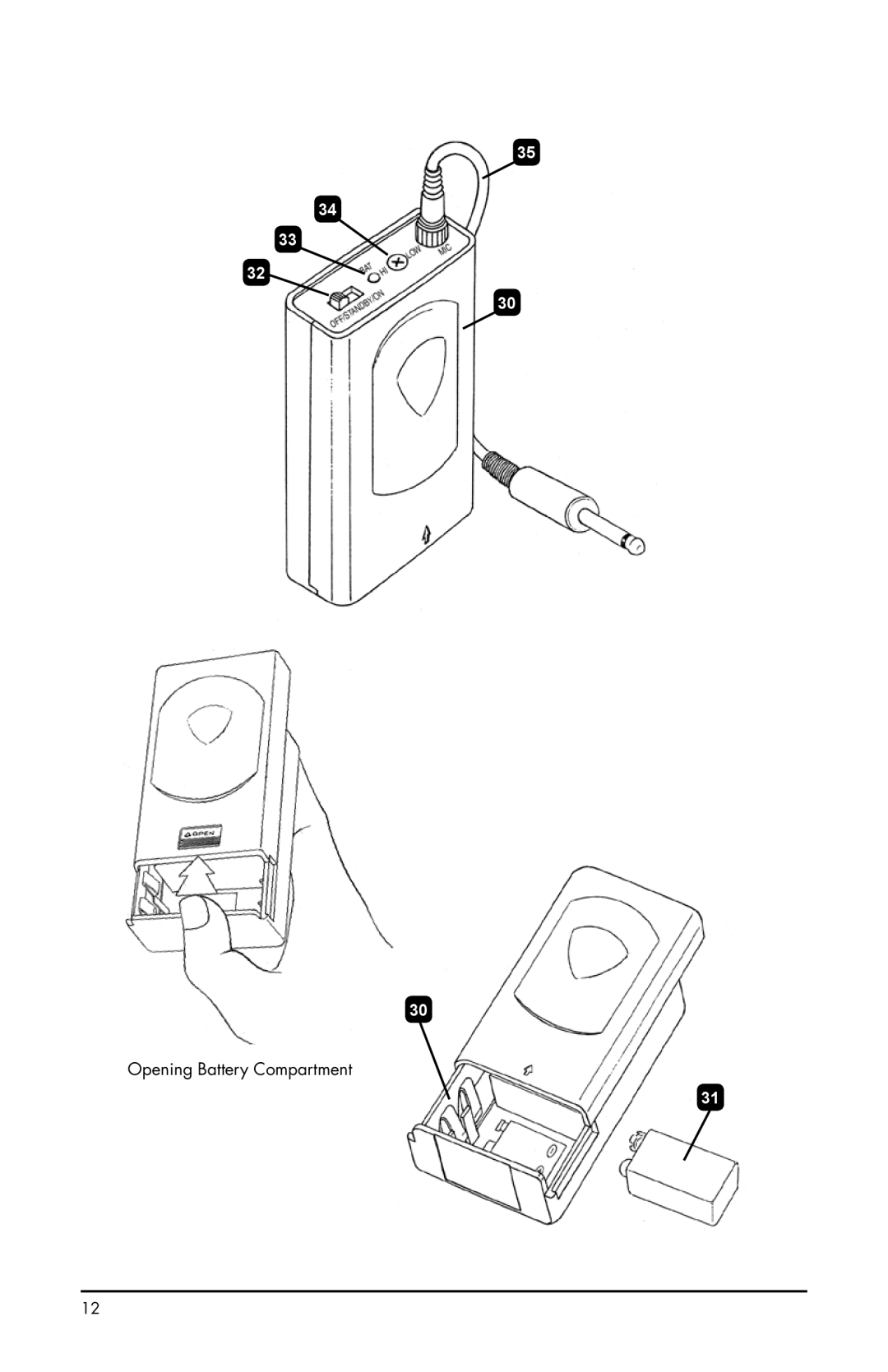 Nady Systems NADYENCORE1LTOB, ENCORE1LTON, ENCORE1LTOE, ENCORE1LTOH, ENCORE1HTSYSN, ENCORE1LTOF Opening Battery Compartment 