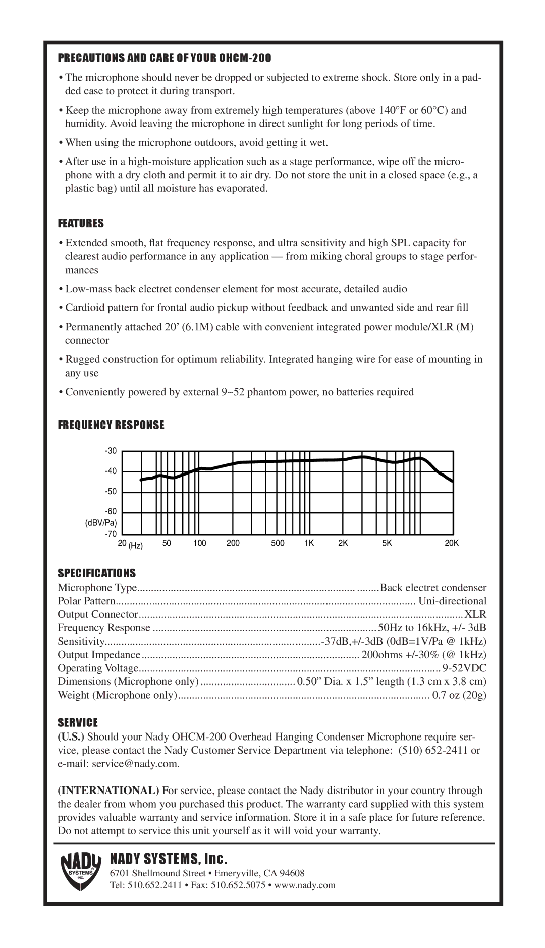 Nady Systems manual Precautions and Care of Your OHCM-200, Features, Frequency Response, Specifications, Service 