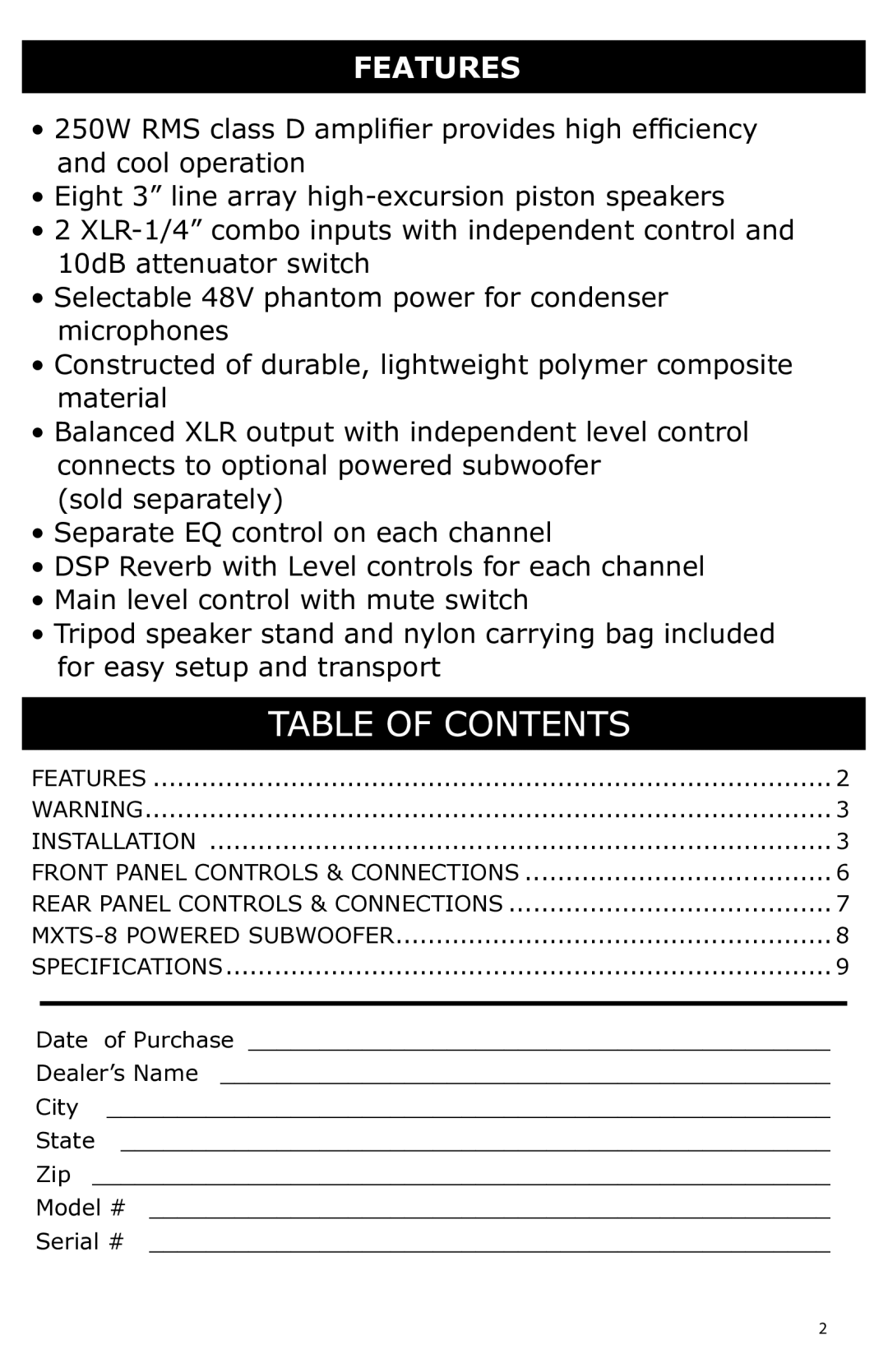 Nady Systems PAS-250 manual Features 