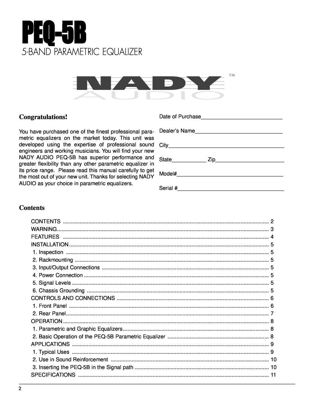 Nady Systems PEQ-5B Date of Purchase, Dealer’s Name, City, State Zip, Model#, Serial #, Bandparametric Equalizer, Contents 
