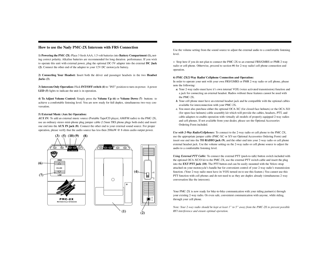 Nady Systems specifications How to use the Nady PMC-2X Intercom with FRS Connection 