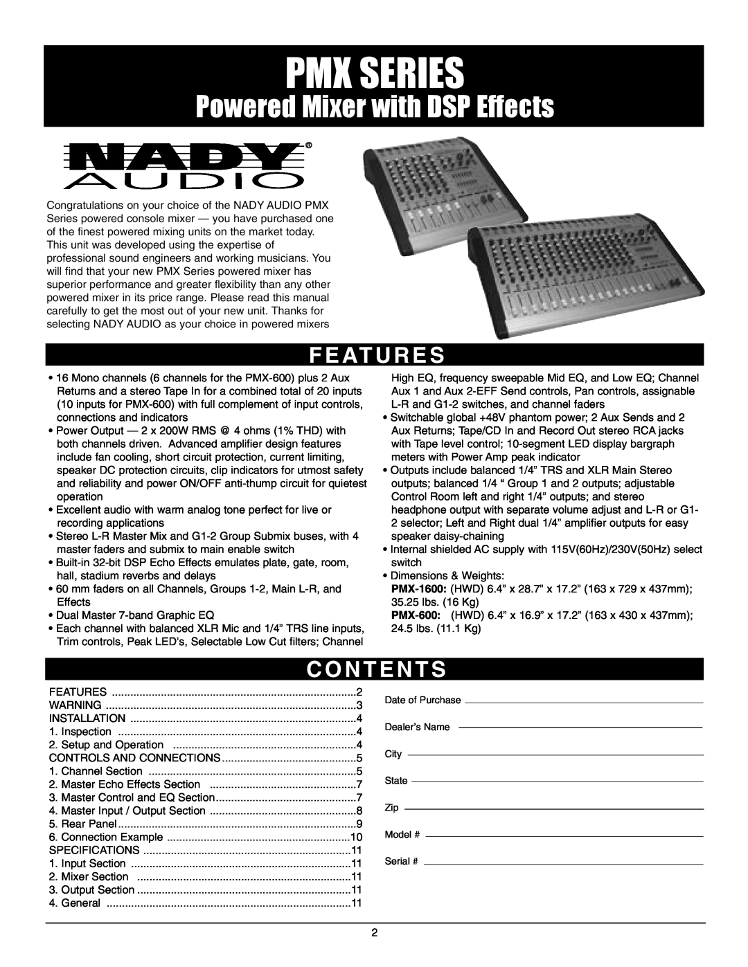 Nady Systems PMX-600 6, PMX-1600 16 F E At U R E S, C O N T E N T S, Pmx Series, Powered Mixer with DSP Effects 