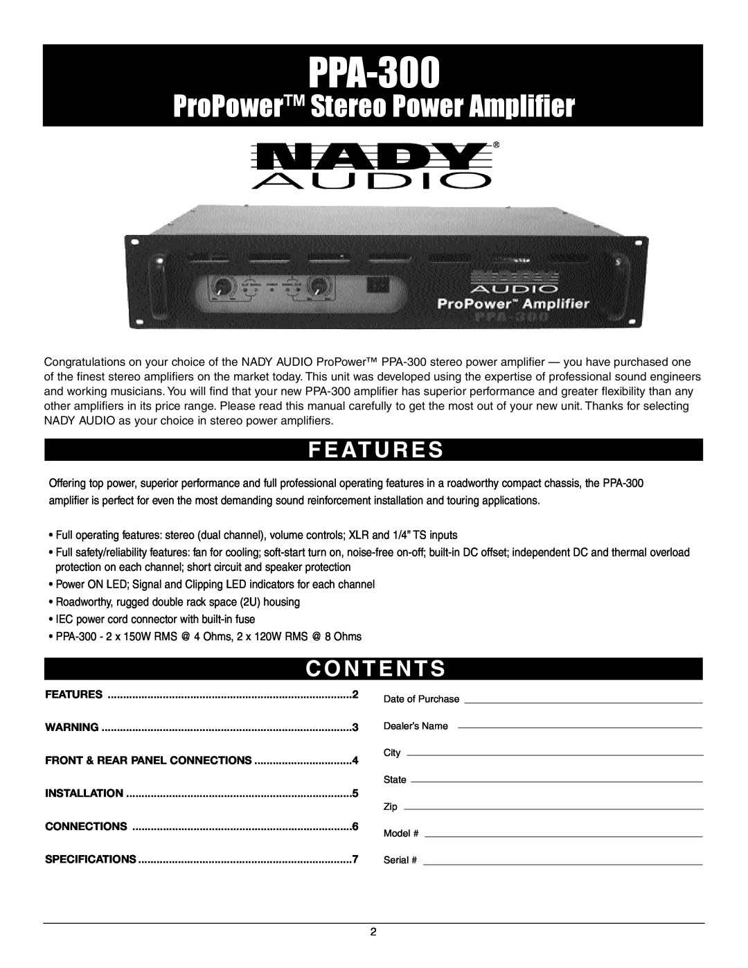 Nady Systems PPA-300 owner manual F E At U R E S, C O N T E N T S, ProPower Stereo Power Amplifier 