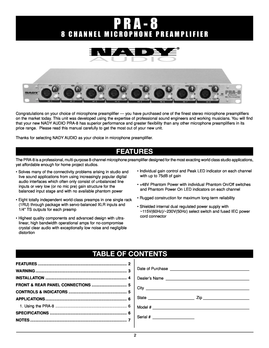 Nady Systems PRA-8 owner manual Features, Table Of Contents, P R A 