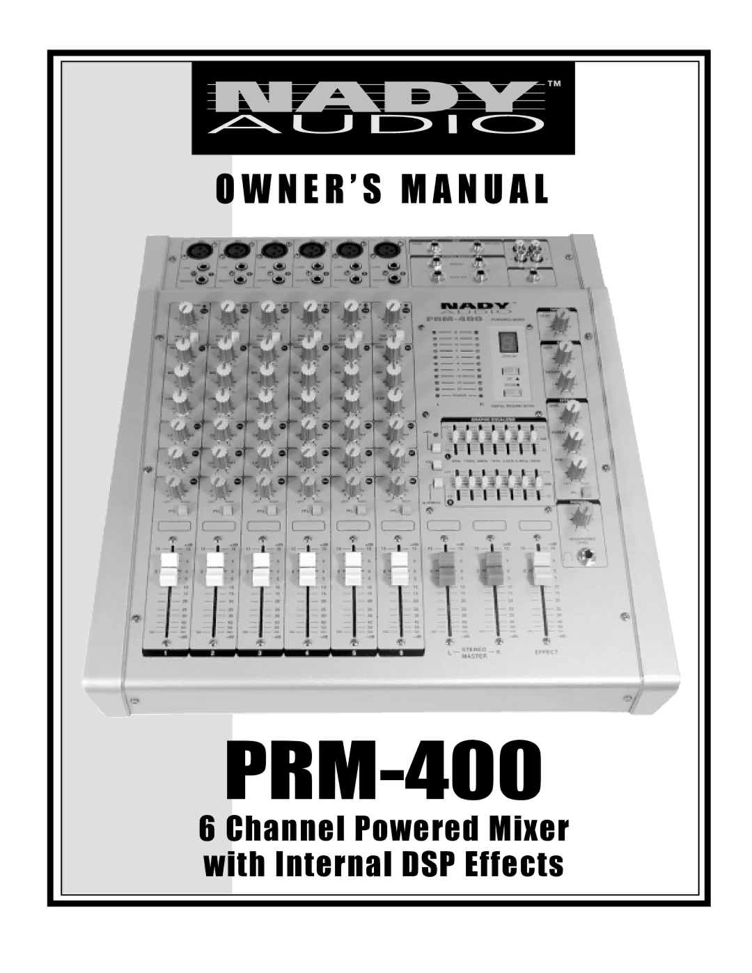 Nady Systems PRM-400 owner manual 