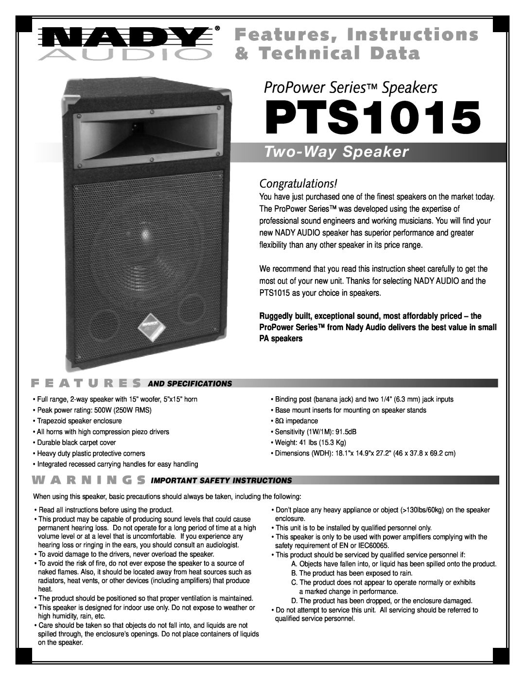 Nady Systems PTS1015 important safety instructions F E A T Ures, And Specifications, ProPower Series Speakers, PA speakers 