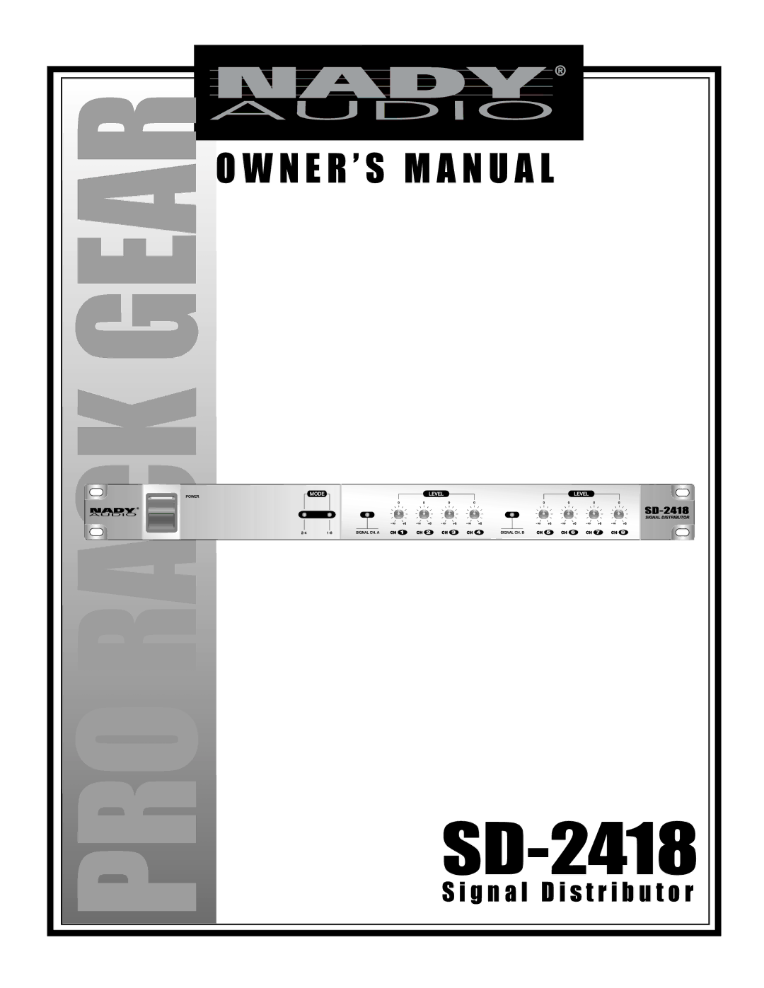 Nady Systems SD-2418 owner manual Rackgear 