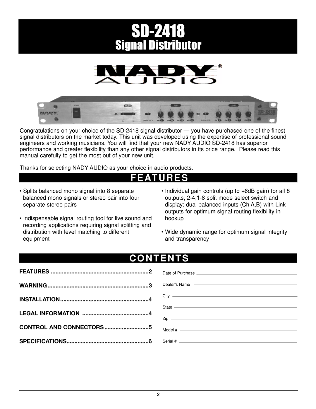 Nady Systems SD-2418 owner manual At U R E S, N T E N T S 