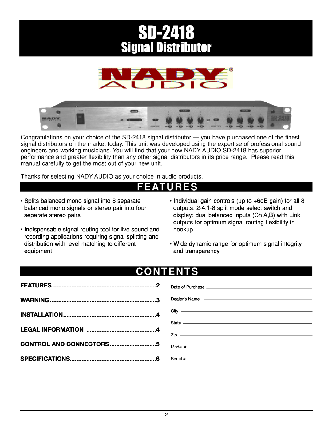 Nady Systems SD-2418 F E At U R E S, C O N T E N T S, Signal Distributor, Features, Installation, Legal Information 