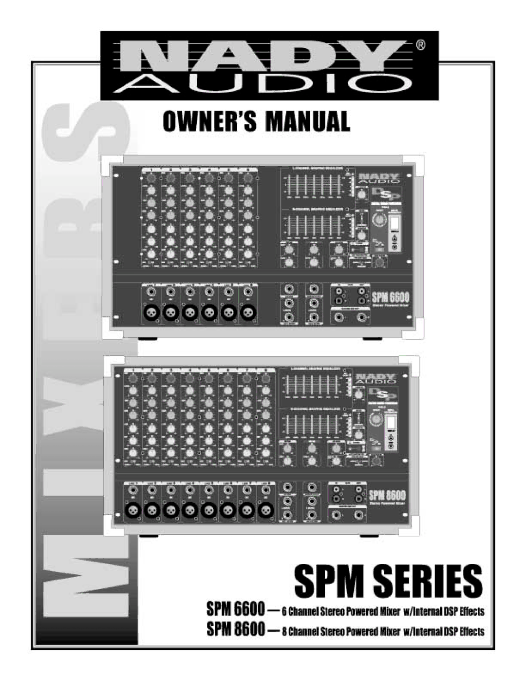 Nady Systems SPM 6600/8600 manual 