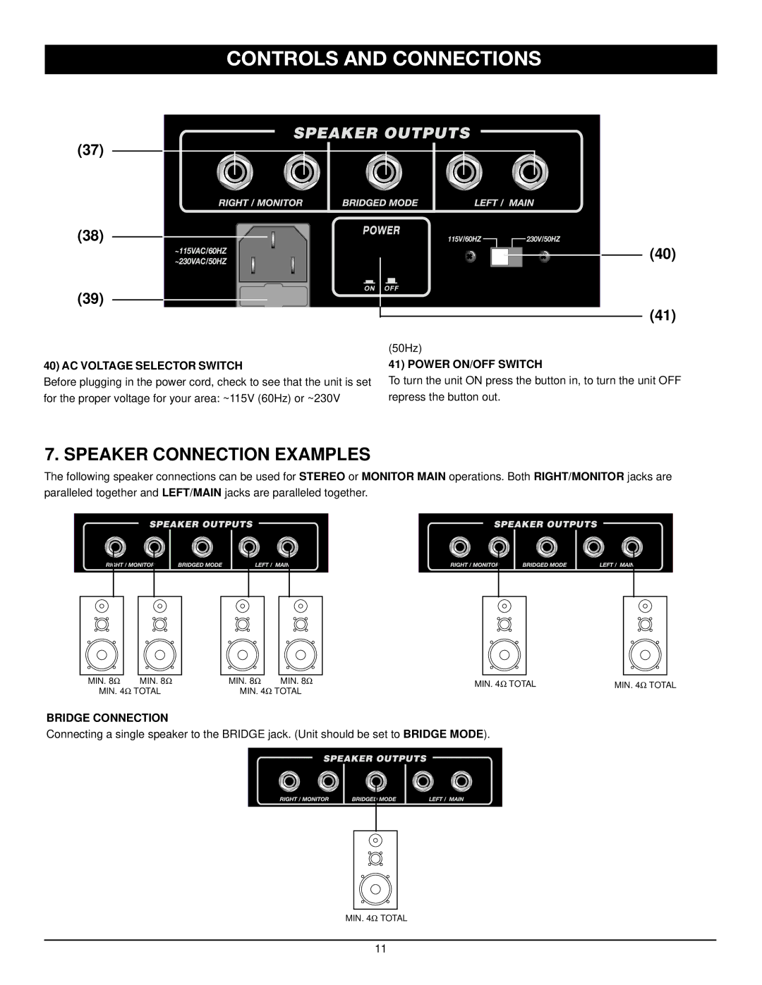 Nady Systems SPM 6600/8600 Speaker Connection Examples, AC Voltage Selector Switch Power ON/OFF Switch, Bridge Connection 