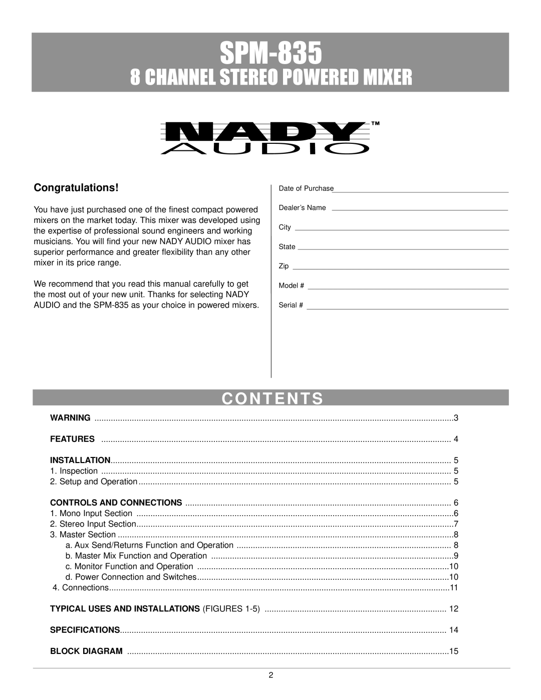 Nady Systems SPM-835 owner manual N T E N T S 