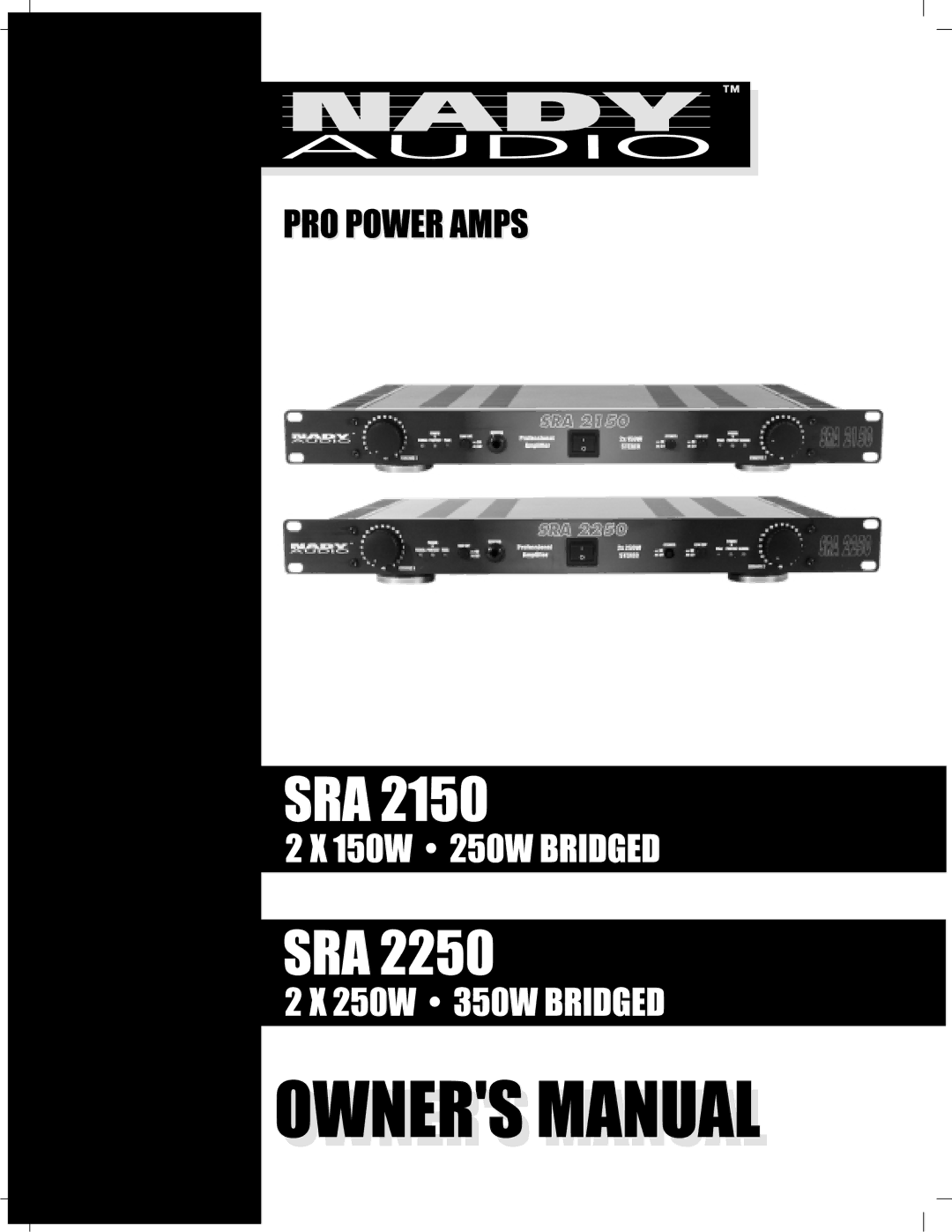 Nady Systems SRA 2250, SRA 2150 manual 