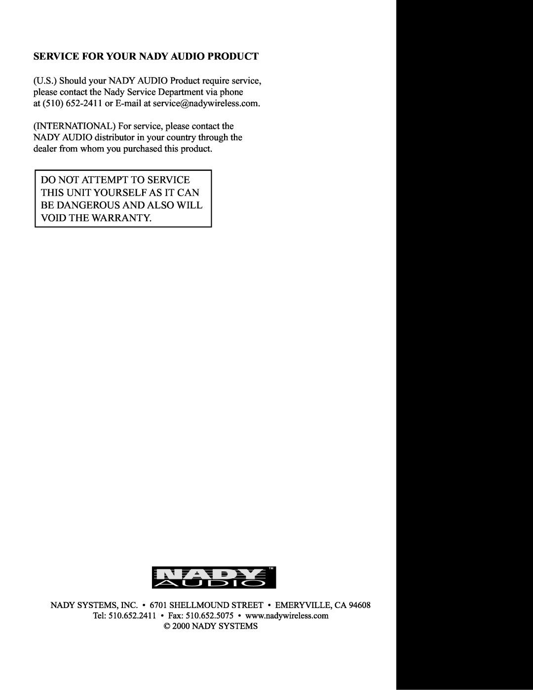 Nady Systems SRA 2150 manual Service For Your Nady Audio Product, Do Not Attempt To Service, This Unit Yourself As It Can 