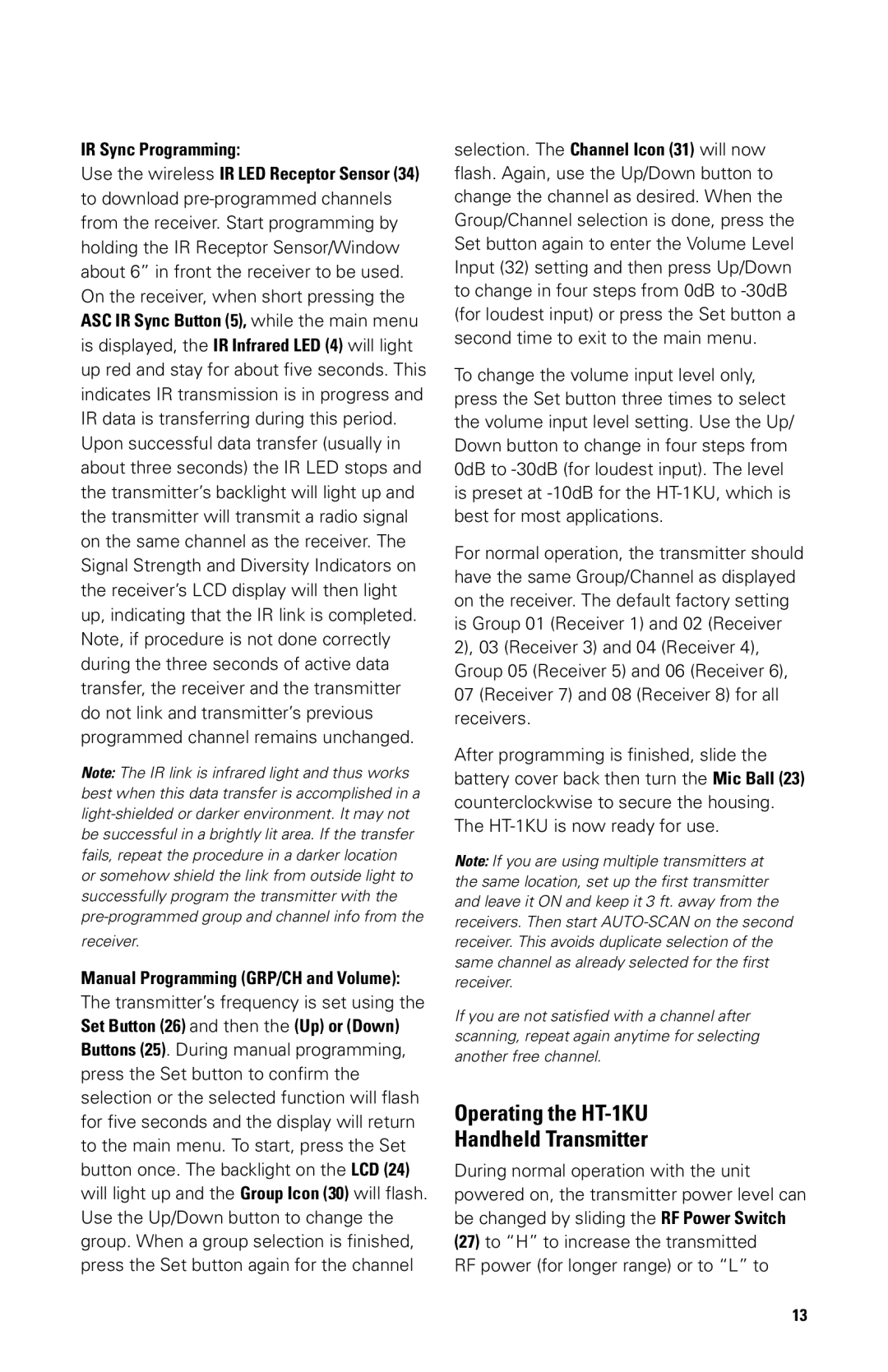 Nady Systems SW-1KU owner manual Operating the HT-1KU Handheld Transmitter, IR Sync Programming 