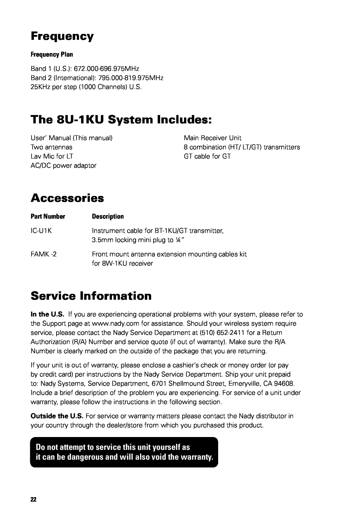 Nady Systems SW-1KU owner manual Frequency, The 8U-1KUSystem Includes, Accessories, Service Information 