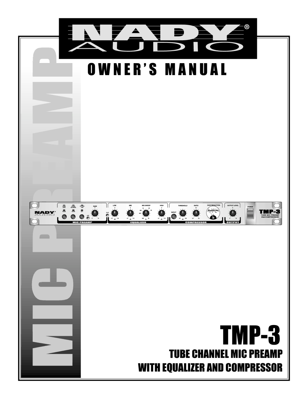 Nady Systems TMP-3 owner manual Preamp 