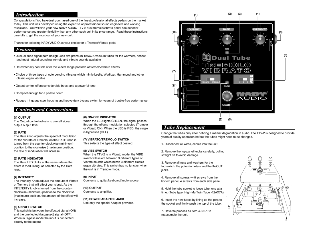 Nady Systems TTV-2 owner manual Introduction, Features, Controls and Connections, Tube Replacement 