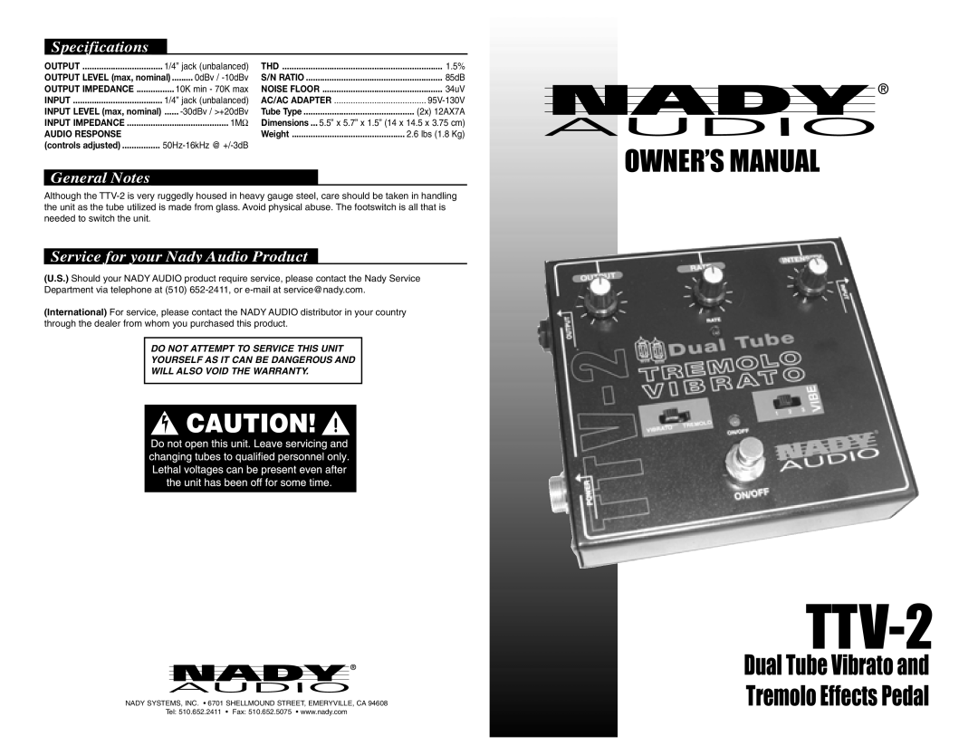 Nady Systems TTV-2 owner manual Specifications, General Notes, Service for your Nady Audio Product, Owner’S Manual 
