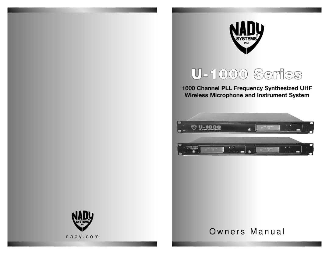 Nady Systems U-1000 owner manual Seerriieess 