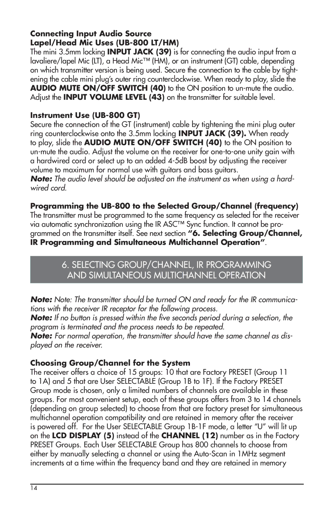 Nady Systems U-800 owner manual Instrument Use UB-800 GT, Choosing Group/Channel for the System 