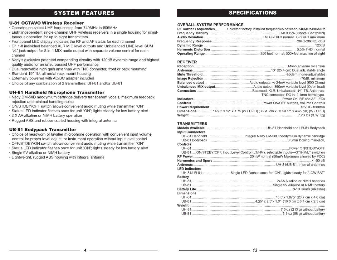 Nady Systems U-81 System Features, Specifications, Octavo Wireless Receiver, UH-81 Handheld Microphone Transmitter 