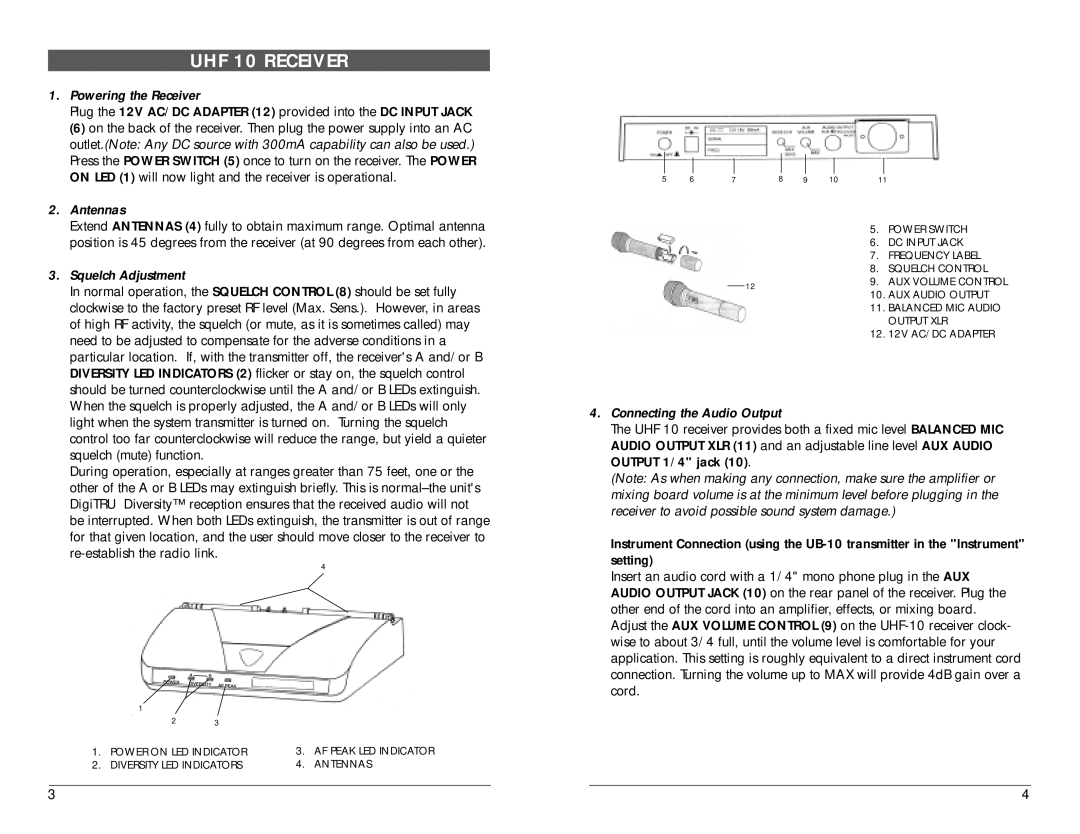 Nady Systems manual UHF 10 Receiver, Powering the Receiver, Antennas, Squelch Adjustment, Connecting the Audio Output 