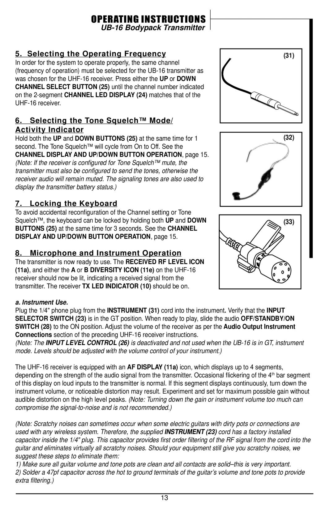 Nady Systems UHF-16 owner manual Selecting the Tone Squelch Mode/ Activity Indicator, Microphone and Instrument Operation 