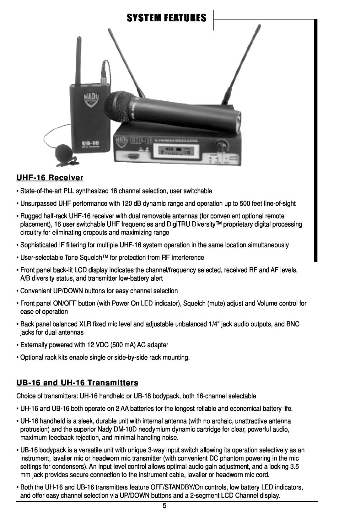 Nady Systems owner manual System Features, UHF-16Receiver, UB-16and UH-16Transmitters 