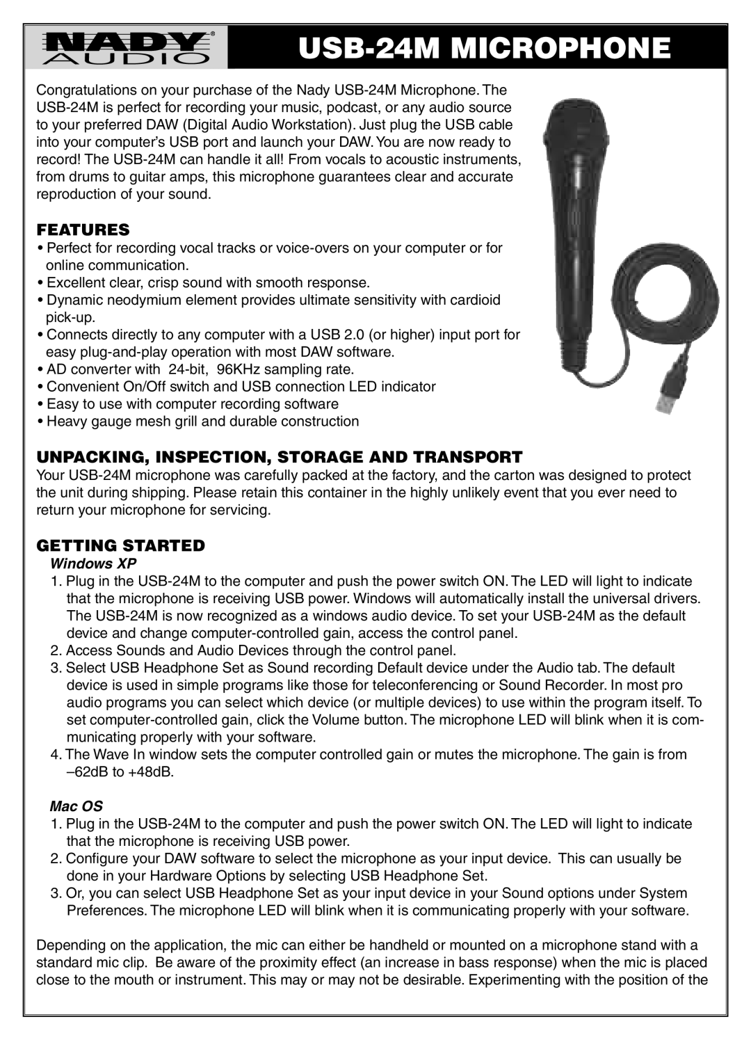 Nady Systems manual USB-24M Microphone, Features, UNPACKING, INSPECTION, Storage and Transport, Getting Started 